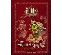 Les Royaumes éparpillés, guide de voyage de l'aventurier des mondes imaginaires