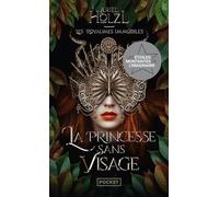 Les Royaumes immobiles, Tome 1 : La Princesse sans visage (1)