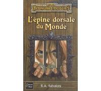 Les Royaumes oubliés, tome 65 : L'Épine dorsale du monde