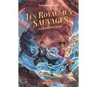 Les royaumes sauvages: La première quête (2)