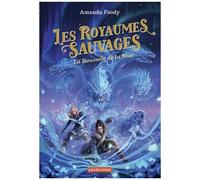 Les Royaumes Sauvages - Tome 4 - La Boussole De La Nuit