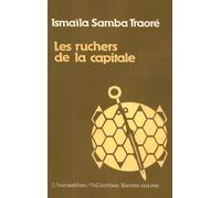 Les ruchers de la capitale - Ismaîla-Samba Traore - L'harmattan - Livre