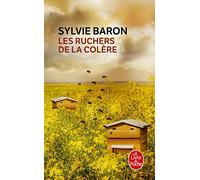 Les Ruchers de la colère