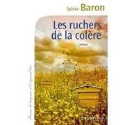 Les Ruchers de la colère