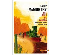 Les rues de Laredo - Larry McMurtry - Gallmeister - Poche - Roman