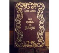 Les rues de Paris - Paris ancien et moderne, 1844