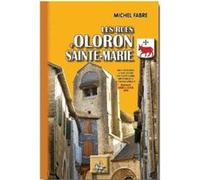 Les Rues D'Oloron-Sainte-Marie (Édition 2010) Fabre, Michel (Auteur)