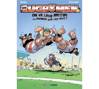 Les Rugbymen - tome 01 On va leur mettre les poings sur les yeux ! - Béka - Bamboo Eds - cartonné - Bande dessinée