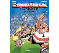 Béka – Les Rugbymen – Tome 2 : Si on gagne pas, on a perdu ! – Cartonné