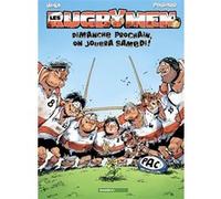 Les Rugbymen - tome 04 Béka (Auteur), Poupard (Dessinateur)