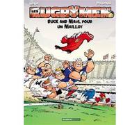 Les Rugbymen - Tome 13 - Ruck And Maul Pour Un Maillot