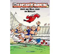 Les Rugbymen - Tome 13 - Ruck And Maul Pour Un Maillot