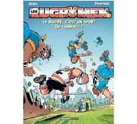 Les Rugbymen - tome 16 Béka (Auteur), Poupard (Dessinateur), Maëla Cosson (Coloriste), Jessica Bodart (Coloriste)