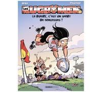 Les Rugbymen - Tome 18 - Le Rugby, C'est Un Sport De Gonzesses !