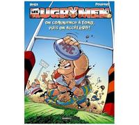 Les Rugbymen - Tome 6 - On Commence À Fond, Puis On Accélère !
