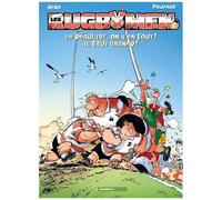 Les Rugbymen - Tome 7 - Le Résultat, On S'en Fout ! Il Faut Gagner !