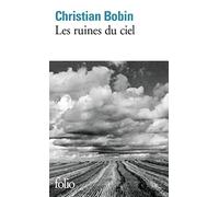Christian Bobin – Les ruines du ciel – Roman – Poche (Gallimard)
