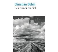Christian Bobin – Les ruines du ciel – Roman – Poche (Gallimard)