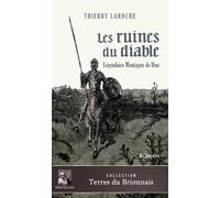 Les ruines du diable: Légendaire Montagne de Dun