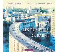 Les rumeurs de Babel - Yvon Le Men - Dialogues Eds - broché - Poésie