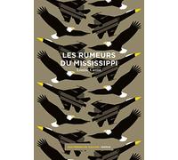 Les rumeurs du Mississippi