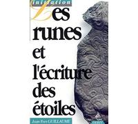 Les Runes et l'écriture des étoiles