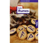 Les Runes - La magie de leurs pouvoirs - ABC