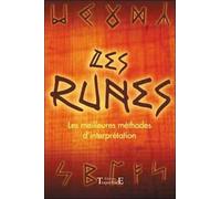 Les Runes - Les Meilleures Methodes D'interpretation