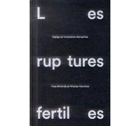 Les ruptures fertiles Yves Mirande (Auteur), Nicolas Henchoz (Auteur)