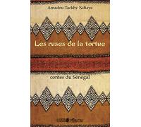 Les ruses de la tortue: Contes du Sénégal