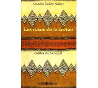 Les ruses de la tortue Contes du Sénégal - Amadou Tackhy Ndiaye - L'harmattan - broché - Contes / Légendes
