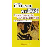 Les Ruses de l'intelligence: LA MÈTIS DES GRECS