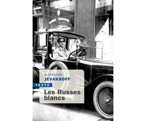 Les Russes blancs - Alexandre Jevakhoff - Tallandier - Poche - Essai
