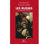 Les Russes De Gorbatchev à Poutine - Marie-Pierre Rey - Armand Colin - broché - Essai
