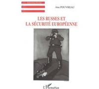 Les Russes et la Sécurité Européenne - Ana Pouvreau - L'harmattan - broché - Livre