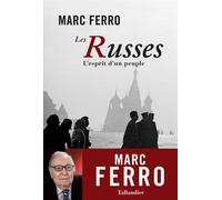 Les russes L'esprit d'un peuple - Marc Ferro - Tallandier - broché - Essai