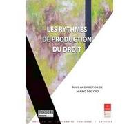 Les rythmes de production du droit Marc Nicod (Directeur éditorial), Institut de droit privé (Edité par), Nicod m. (Auteur)