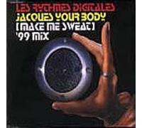 Les Rythmes Digitales - Jacques Your Body (Make me Sweat)'99 Mix