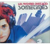 Les Rythmes Digitales - Sometimes (Feat. Nik Kershaw)