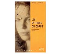 Les rythmes du corps : Chronobiologie et santé