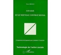 Les S.D.F. et le nouveau contrat social – L'importance du logement pour combattre l'exclusion