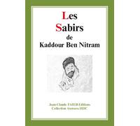 Les sabirs de kaddour ben nitr - Kaddour Ben Nitram - Taieb Jean-Claude Eds - broché - Anthologie