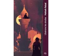 Les Sables d'Arawiya - Tome 02 Libérons les étoiles (poche broché) (02)