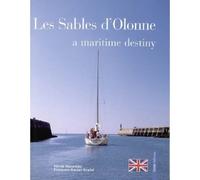 Les Sables d'Olonne, a maritime destiny Edition en anglais - Hervé Retureau - Geste - broché - Beau livre