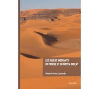 Les sables mouvants du Proche et du Moyen-Orient