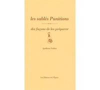 Les sablés Punitions, dix façons de les préparer - Apollonia Poilâne - L'epure - broché - Guide