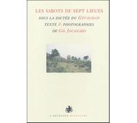 Les sabots de sept lieues sous la dictée du Gévaudan