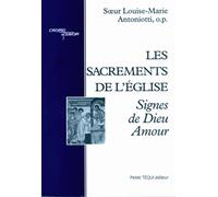 Les sacrements de l'Eglise