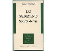 Les sacrements, source de vie