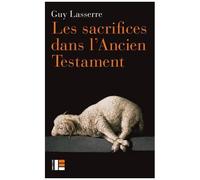 Les Sacrifices Dans L'ancien Testament